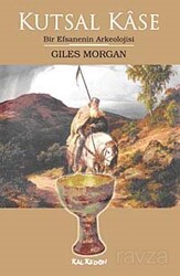 Kutsal Kase - Kalkedon Yayınları