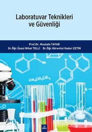Laboratuvar Teknikleri Ve Güvenliği - Dora Yayınları