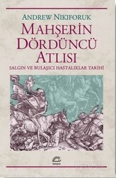 Mahşerin Dördüncü Atlısı - İletişim Yayınları