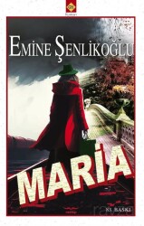 Maria (İmzalı) - Mektup Yayınları
