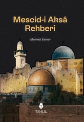 Mescid-i Aksa Rehberi - Tahlil Yayınları