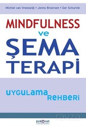 Mindfulness ve Şema Terapi Uygulama Rehberi - Psikonet Yayınları