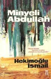 Minyeli Abdullah (50. Yıl Özel İlk Baskı Kapak) - Timaş Yayınları