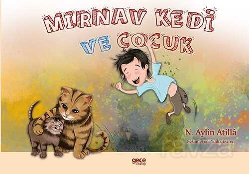 Mirnav Kedi ve Çocuk - Meow Kitty And The Boy VZ7152