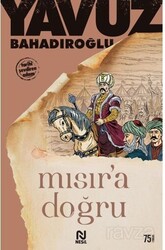 Mısır'a Doğru - Nesil Yayınları
