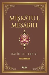 Mişkatu'l Mesabih 3.Cilt - Çelik Yayınevi