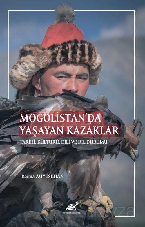 Moğolistan'da Yaşayan Kazaklar