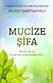 Mucize Şifa - Destek Yayınları