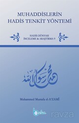 Muhaddislerin Hadis Tenkit Yöntemi - Beka Yayınları