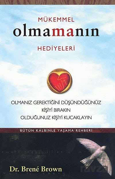 Mükemmel Olmamanın Hediyeleri - Butik Yayınları