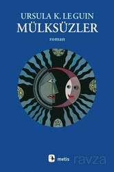 Mülksüzler - Metis Yayınları