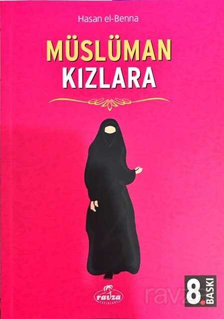 Müslüman Kızlara (Roman Boy) - Ravza Yayınları