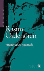 Müslümanca Yaşamak - İz Yayıncılık