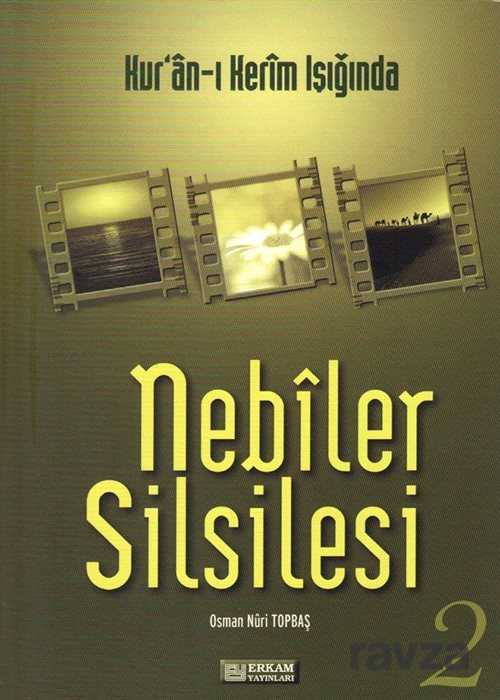 Nebiler Silsilesi -2 (Genişletilmiş Baskı) - Erkam Yayınları