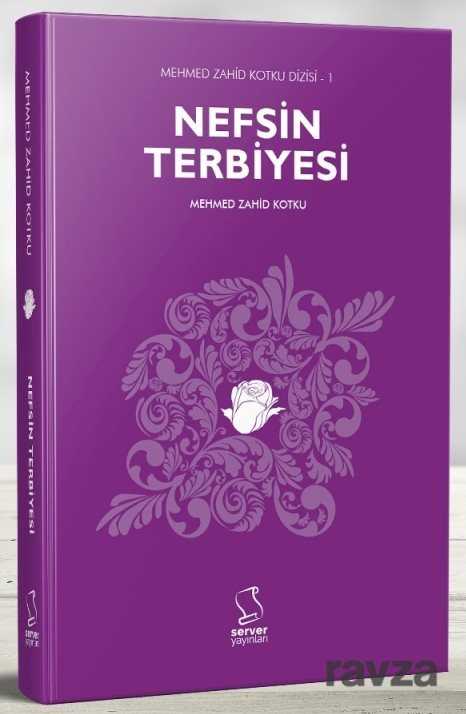 Nefsin Terbiyesi - Server Yayınları
