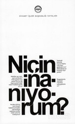 Niçin İnanıyorum? - Diyanet İşleri Başkanlığı
