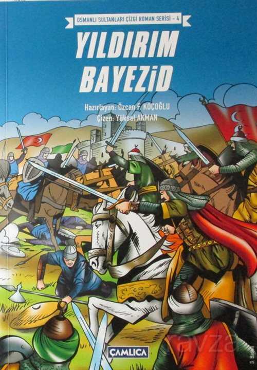 Yıldırım Bayezid - Çamlıca Basım Yayın