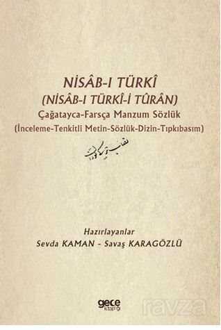 Nisab-ı Türki (Nisab-ı Türki-i Turan) Çağatayca Farsça Manzum Sözlük - Gece Kitaplığı