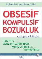 Obsesif Kompulsif Bozukluk Çalışma Kitabı - Psikonet Yayınları