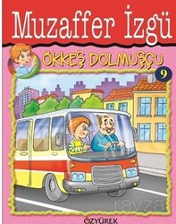 Ökkeş Dolmuşçu - Özyürek Yayınevi