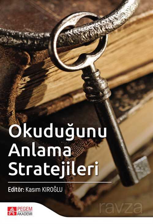 Okuduğunu Anlama Stratejileri - Pegem Akademi Yayıncılık