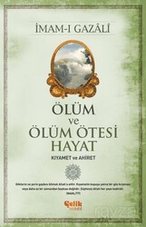 Ölüm ve Ölüm Ötesi Hayat - Çelik Yayınevi