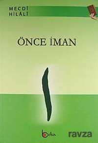 Önce İman - Beka Yayınları