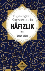 Örgün Eğitim Kapsamında Hâfızlık - Ravza Yayınları