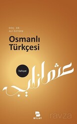 Osmanlı Türkçesi - Bilay (Bilimsel Araştırma Yayınları)