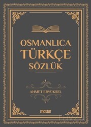 Osmanlıca-Türkçe Sözlük - Mostar