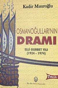 Osmanoğulları'nın Dramı - Sebil Yayınevi