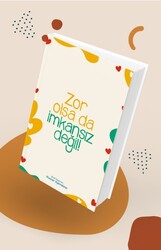 Özel Tarasrimli Huzur Ajandasi- Zor Olsa Da Imkansiz Degil - Hobbi Tasarim