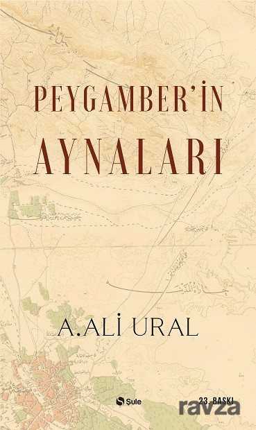 Peygamber'in Aynaları - Şule Yayınları