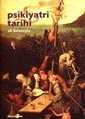 Psikiyatri Tarihi - Okuyan Us Yayın