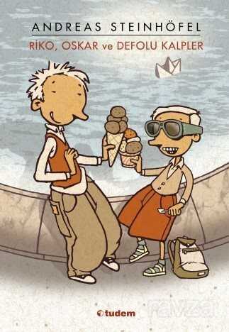 Rico ve Oskar Defolu Kalpler - Tudem Yayınevi
