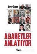 Risale-i Nur Hizmetkarları Ağabeyler Anlatıyor - Nesil Yayınları