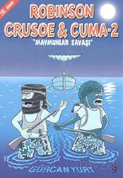 Robinson Crusoe ve Cuma-2 / Maymunlar Savaşı - Everest Yayınları