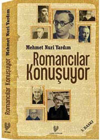 Romancılar Konuşuyor - Çağrı Yayınları