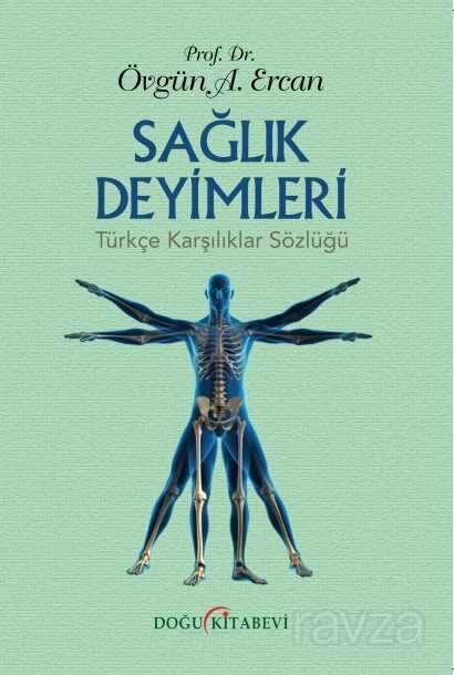 Sağlık Deyimleri Türkçe Karşılıklar Sözlüğü - Doğu Kitabevi