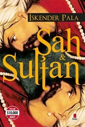 Şah ve Sultan - Kapı Yayınları