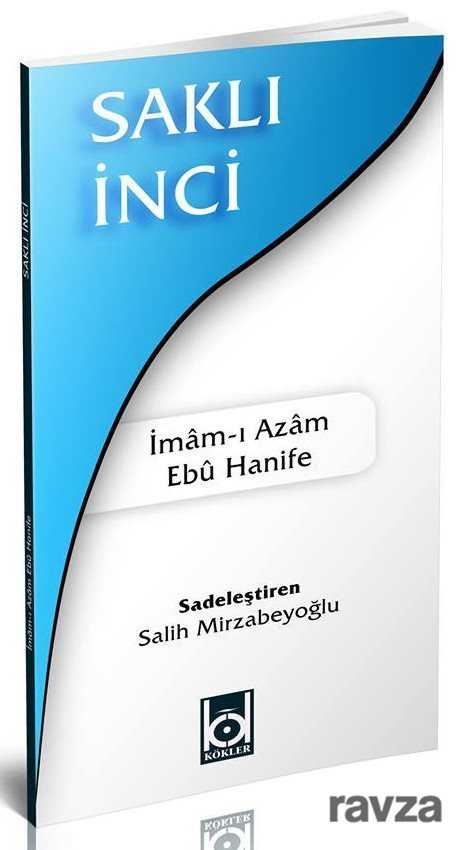 Saklı İnci - Kökler Derneği Yayınları