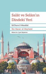 Salat ve Selamin Dindeki Yeri Eddurrul Mendud - Dibace Yayinlari