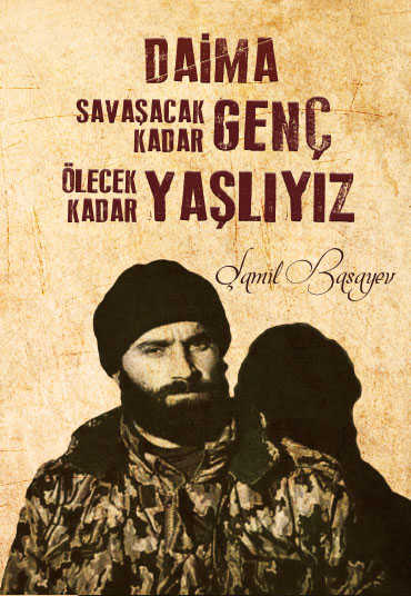Şamil Basayev Ajandası - Dava Adamı Yayınları