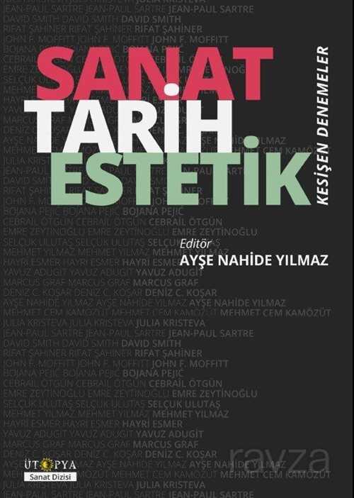 Sanat Tarih Estetik - Ütopya Yayınevi