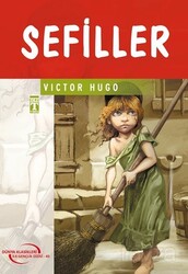 Sefiller / İlk Gençlik Klasikleri - Timaş Çocuk Yayınları