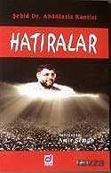 Şehid Dr. Abdülaziz Rantisi Hatıralar - Dua Yayıncılık