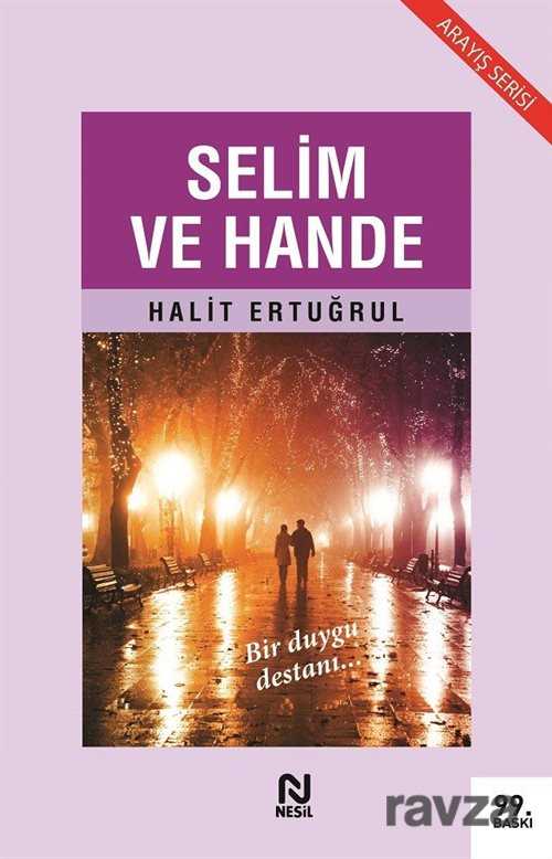 Selim ve Hande - Nesil Yayınları