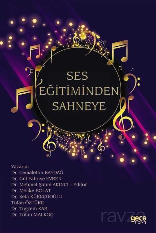 Ses Eğitiminden Sahneye - Gece Kitaplığı