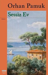 Sessiz Ev - Yapı Kredi Yayınları