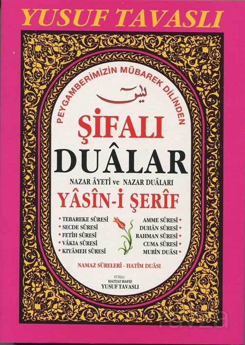 Şifalı Dualar Yasin i Şerif, Peygamberimizin Dilinden (D47) - Tavaslı Yayınları